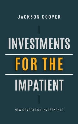 Investments for the Impatient - Big Millions, #1