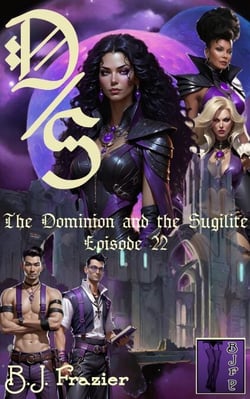 The Dominion and the Sugilite - Episode 22 - The Dominion and the Sugilite, #22