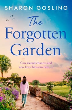 The Forgotten Garden - Warm, romantic, enchanting - from the Internationally Bestselling author of The Lighthouse Bookshop