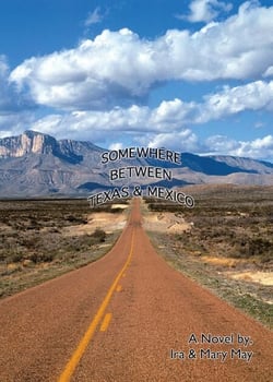Somewhere Between Texas And Mexico