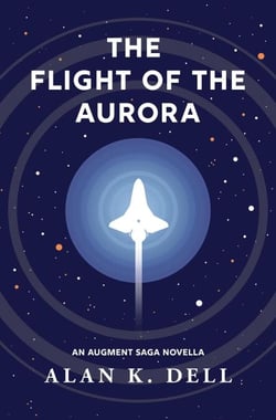 The Flight of the Aurora: An Augment Saga Novella - The Augment Saga, #1.5