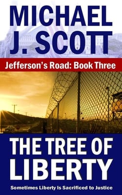 The Tree of Liberty - Jefferson's Road, #3