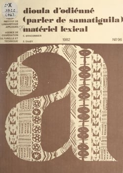 Dioula d'Odienné : parler de Samatiguila - Matériel lexical