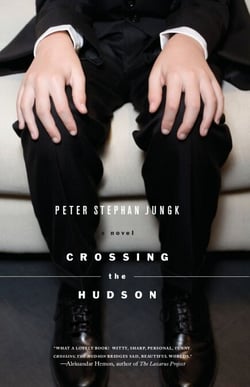 Crossing the Hudson - A Novel
