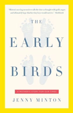 Early Birds - A Mother's Story for Our Times