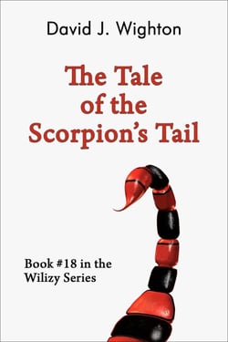 The Tale of the Scorpion's Tail - Wilizy, #18