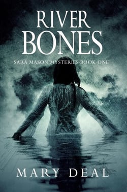 River Bones - Sara Mason Mysteries, #1