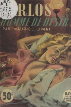 Carlos, homme de désir - Un inédit de désir et de passion