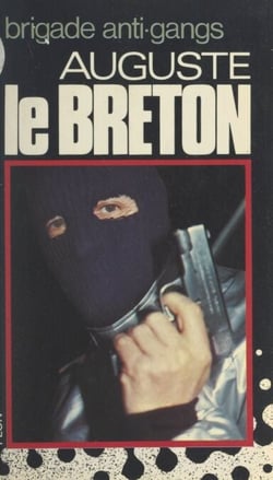 Brigade anti-gangs - Section de recherche et d'intervention