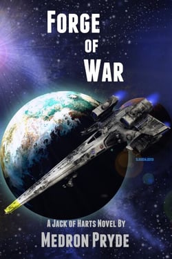 Forge of War (Jack of Harts 1) - Jack of Harts, #1