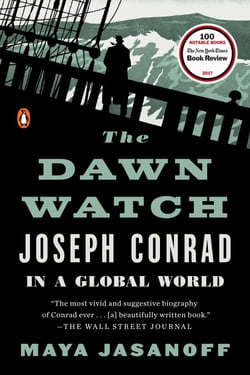 The Dawn Watch - Joseph Conrad in a Global World