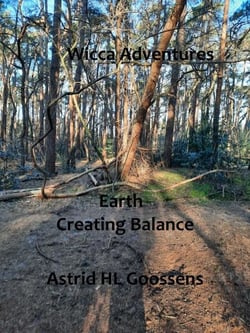 Earth  Creating Balance - Wicca Adventures, #4