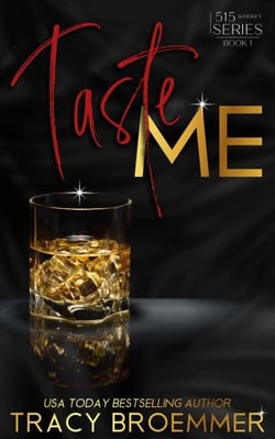 Taste Me - 515 Whiskey Series, #1