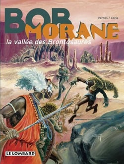 Bob Morane - Tome 32 - La Vallée des brontosaures