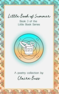 Little Book of Summer, (Little Book Series, #3) - Little Book, #2