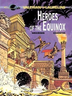 Valerian &amp; Laureline - Volume 8 - Heroes of the Equinox