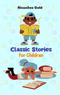 Classic Stories for Children - Children World, #1