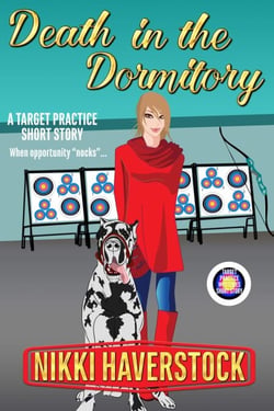 Death in the Dormitory - Target Practice Mysteries, #6.5