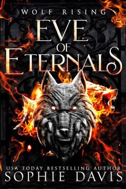Wolf Rising - Eve of Eternals, #1