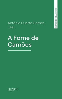 A Fome de Camões