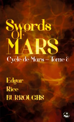 Swords of Mars - Contient une édition pour public dyslexique