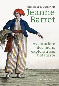 L'aventurière de l'étoile - Jeanne Barret, passagère clandestine de l’expédition Bougainville