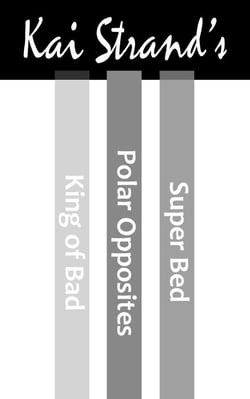 Kai Strand's 3-Book Box Set (Super Villain Academy) - King of Bad (2nd ed), Polar Opposites, and Super Bad
