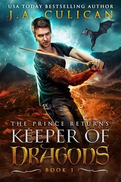 The Prince Returns - Keeper of Dragons, #1