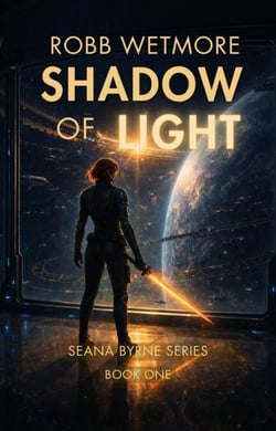 Shadow of Light - Seana Byrne Series, #1
