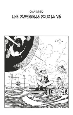 One Piece édition originale - Chapitre 570 - Une passerelle pour la vie