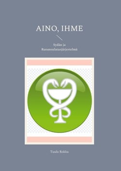 Aino, Ihme - Sydän ja Ruoansulatusjärjestelmä