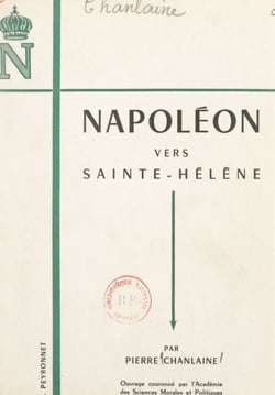 Napole´on vers Sainte-He´le`ne