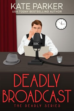 Deadly Broadcast - Deadly Series, #8