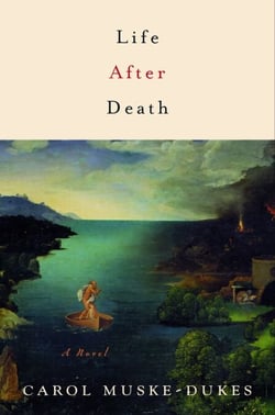 Life After Death - A Novel