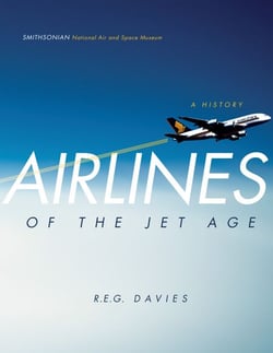 Airlines of the Jet Age - A History