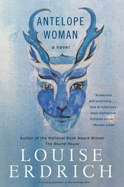 Antelope Woman - A Novel