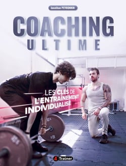 Coaching Ultime - Les Clés de l'entraînement individualisé