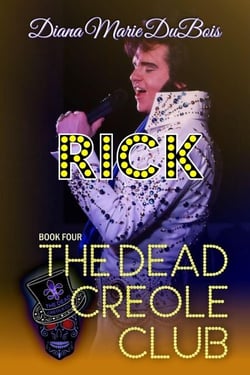 Rick: The Dead Creole Club - The Dead Creole Club, #4