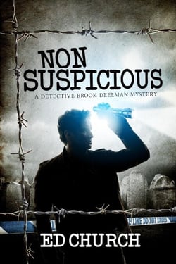 Non-Suspicious: A Detective Brook Deelman Mystery - Brook Deelman Mysteries, #1
