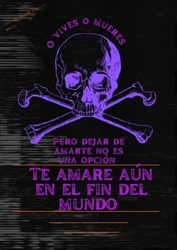 Te amare aún en el fin del mundo