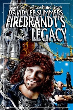 Firebrandt's Legacy - The Space Pirates' Legacy, #1
