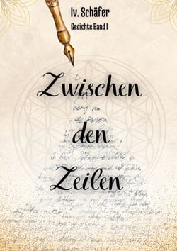 Zwischen den Zeilen - 33 Gedichte