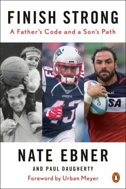 Finish Strong - A Father's Code and a Son's Path