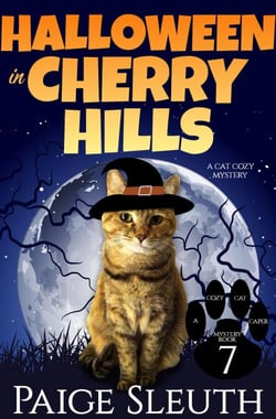 Halloween in Cherry Hills: A Cat Cozy Mystery - Cozy Cat Caper Mystery, #7