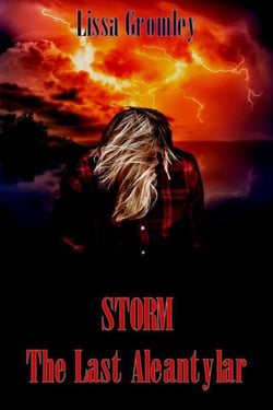 Storm: The Last Aleantylar - The Warriors, #2