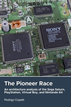 The Pioneer Race - Architecture of Consoles: A Practical Analysis (collection)