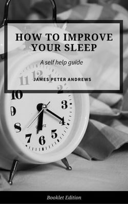 How to Improve Your Sleep - Self Help