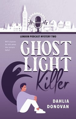 Ghost Light Killer - London Podcast Mystery Series, #2