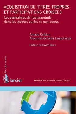 Acquisition de titres propres et participations croisées