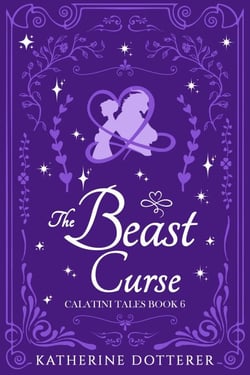The Beast Curse - Calatini Tales, #6